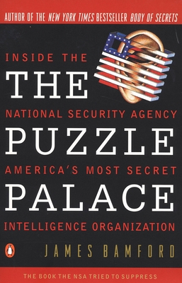 Seller image for The Puzzle Palace: Inside America's Most Secret Intelligence Organization (Paperback or Softback) for sale by BargainBookStores