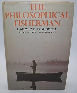 Image du vendeur pour The Philosophical Fisherman mis en vente par Easy Chair Books