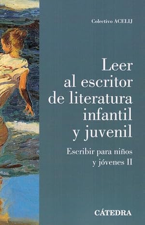 Leer al escritor de literatura infantil y juvenil: escribir para niños y jóvenes II.