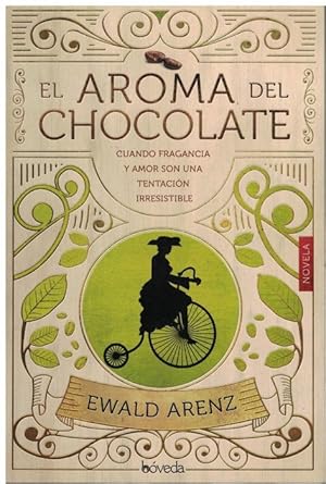 Imagen del vendedor de Aroma del Chocolate, El [Traduccin: Juan Pablo Larreta] a la venta por La Librera, Iberoamerikan. Buchhandlung