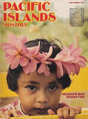 Seller image for PACIFIC ISLANDS MONTHLY, Volume 52, No. 9 - 1981 for sale by Jean-Louis Boglio Maritime Books