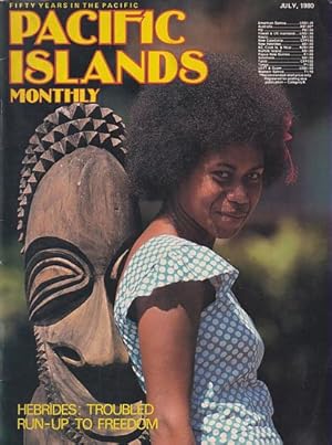 Seller image for PACIFIC ISLANDS MONTHLY, Volume 51, No. 7 - 1980 for sale by Jean-Louis Boglio Maritime Books