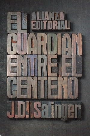 Bild des Verkufers fr Guardin entre el centeno, El. [Ttulo original: The Catcher in the Rye. Traduccin de Carmen Criado, revisada en 2006]. zum Verkauf von La Librera, Iberoamerikan. Buchhandlung