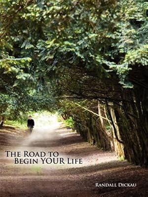 Seller image for Road to Begin Your Life for sale by GreatBookPrices