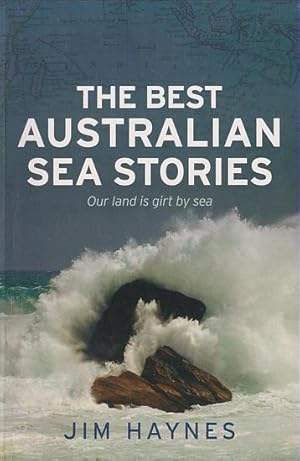 Imagen del vendedor de THE BEST AUSTRALIAN SEA STORIES a la venta por Jean-Louis Boglio Maritime Books