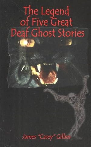 Imagen del vendedor de Legend of Five Great Deaf Ghost Stories a la venta por GreatBookPrices