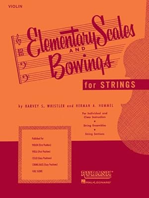 Imagen del vendedor de Elementary Scales and Bowings for Strings : Violin a la venta por GreatBookPrices