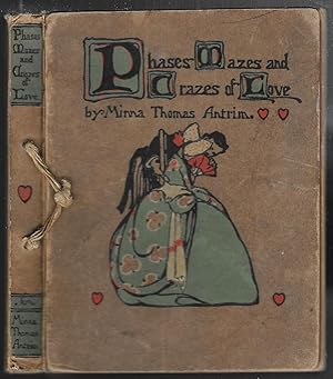 Seller image for Phases, Mazes, and Crazes Of Love for sale by Legacy Books