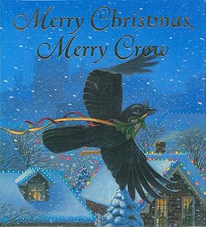 Imagen del vendedor de Merry Christmas, Merry Crow a la venta por Bud Plant & Hutchison Books