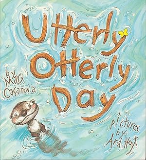 Bild des Verkufers fr Utterly Otterly Day zum Verkauf von Bud Plant & Hutchison Books