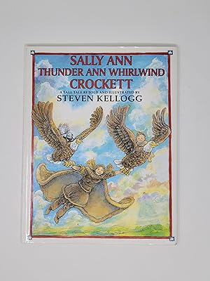 Sally Ann Thunder Ann Whirlwind Crockett