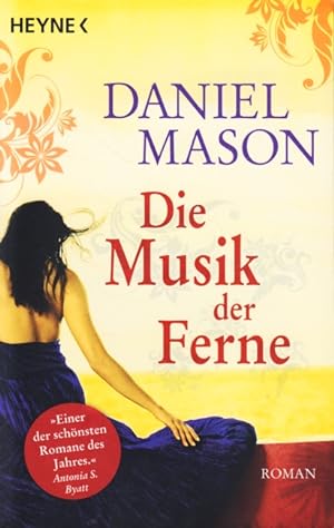 Bild des Verkufers fr Die Musik der Ferne : Roman. zum Verkauf von TF-Versandhandel - Preise inkl. MwSt.