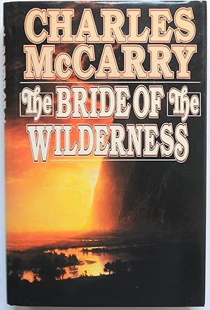 Seller image for The Bride of the Wilderness (Signed 1st edition) for sale by Tom Davidson, Bookseller