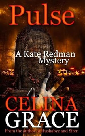 Imagen del vendedor de Pulse : The Kate Redman Mysteries a la venta por GreatBookPrices
