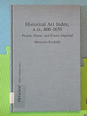 Historical Art Index, A.D. 400-1650: People, Places, and Events Depicted