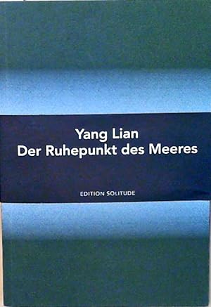 Der Ruhepunkt des Meeres Gedichte