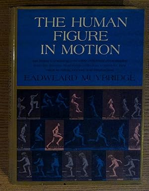 Seller image for The Human Figure in Motion for sale by Pistil Books Online, IOBA