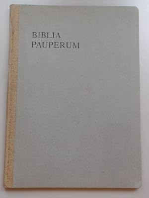 Biblia Pauperum. Unicum der Heidelberger Universitäts-Bibliothek. Band 2 der Veröffentlichungen d...