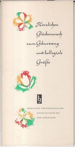 Image du vendeur pour Herzlichen Glckwunsch zum Geburtstag und kollegiale Gre. mis en vente par Antiquariat Carl Wegner