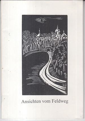 Martin Heidegger 'Der Feldweg' - Winfried Hermann: Acht Holzschnitte vom Feldweg / Reinhold Kühn:...