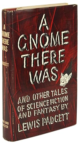 Image du vendeur pour A GNOME THERE WAS AND OTHER TALES OF SCIENCE FICTION AND FANTASY mis en vente par John W. Knott, Jr, Bookseller, ABAA/ILAB