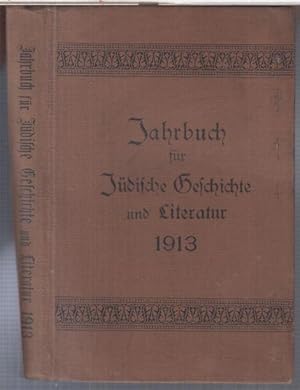 Bild des Verkufers fr Jahrbuch fr Jdische Geschichte und Literatur 1913. Sechzehnter Band. zum Verkauf von Antiquariat Carl Wegner