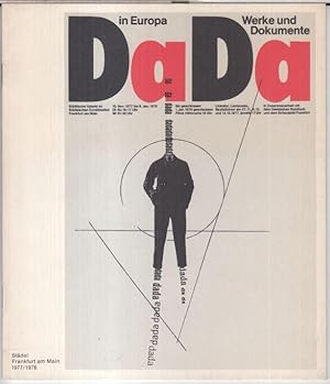 Seller image for Dada in Europa. Werke und Dokumente. - Rede gehalten anlsslich der Erffnung der DADA-Ausstellung der Stdtischen Galerie im Stdelschen Kunstinstitut in Frankfurt am Main am 9. November 1977 von Professor Dr. Eberhard Roters, Berlin. - for sale by Antiquariat Carl Wegner