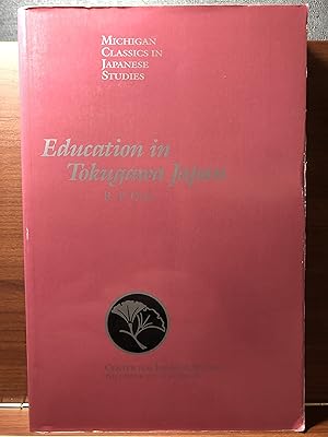 Bild des Verkufers fr Education in Tokugawa Japan (Volume 8) (Michigan Classics in Japanese Studies) zum Verkauf von Rosario Beach Rare Books