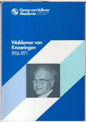 Bild des Verkufers fr Waldemar von Knoeringen ( 1906 - 1971 ). - zum Verkauf von Antiquariat Carl Wegner