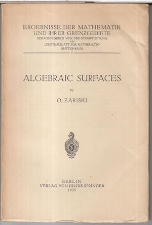 Bild des Verkufers fr Algebraic surfaces. ( = Ergebnisse der Mathematik und ihrer Grenzgebiete, dritter Band, 5 ). - zum Verkauf von Antiquariat Carl Wegner