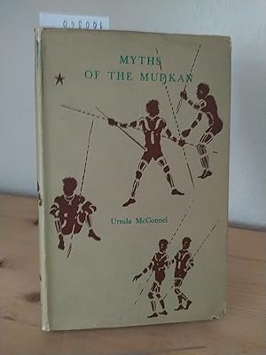 Myths of the Mynkan. [By Ursula McConnel].