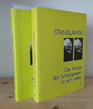 Seller image for Die Arbeit des Schauspielers an der Rolle. [Von Stanislawski]. 2 Bnde. Band 1: Fragmente eines Buches. Mit einem Essay von Dieter Hoffmeier "Das literarische Sptwerk Stanislawskis". Anhang: Wassili Toporkow "K. S. Stanislawski Bei der Probe". - Band 2: Tagebuch eines Schlers. Die Arbeit an sich selbst im schpferischen Prozess des Verkrperns. for sale by Antiquariat Kretzer