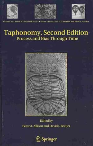 Imagen del vendedor de Taphonomy : Process and Bias Through Time a la venta por GreatBookPrices