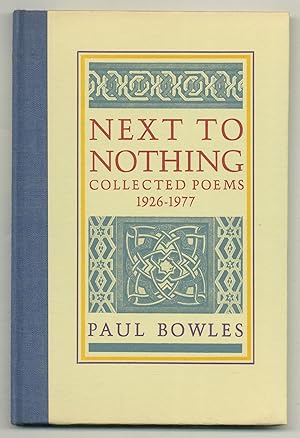 Image du vendeur pour Next to Nothing: Collected Poems 1926-1977 mis en vente par Between the Covers-Rare Books, Inc. ABAA