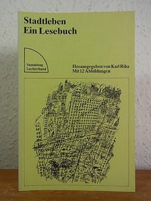 Imagen del vendedor de Stadtleben. Ein Lesebuch a la venta por Antiquariat Weber