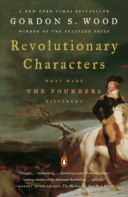 Seller image for Revolutionary Characters: What Made the Founders Different (Paperback or Softback) for sale by BargainBookStores