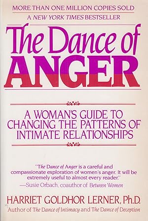 Seller image for The Dance of Anger: A Woman's Guide to Changing the Patterns of Intimate Relationships for sale by Adventures Underground
