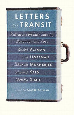 Seller image for Letters of Transit: Reflections on Exile, Identity, Language, and Loss (Paperback or Softback) for sale by BargainBookStores