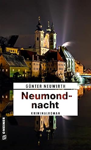 Neumondnacht : Kriminalroman. Polizistin Christina Kayserling ; 2;