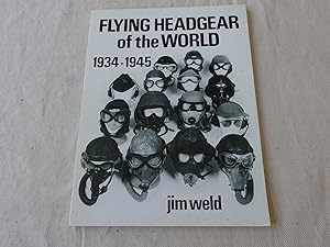 Imagen del vendedor de Flying Headgear of the World, 1934-1945 a la venta por Nightshade Booksellers, IOBA member