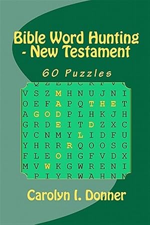 Image du vendeur pour Bible Word Hunting - New Testament mis en vente par GreatBookPrices