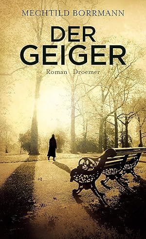 Image du vendeur pour Der Geiger: Roman mis en vente par Gabis Bcherlager