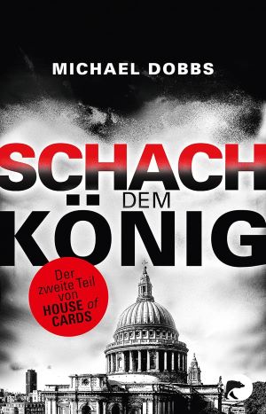 Seller image for Schach dem Knig: House of Cards 2 for sale by Gabis Bcherlager