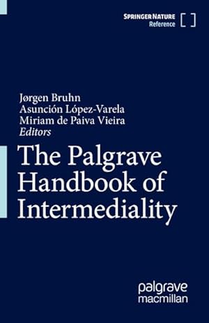 Bild des Verkufers fr The Palgrave Handbook of Intermediality zum Verkauf von AHA-BUCH GmbH