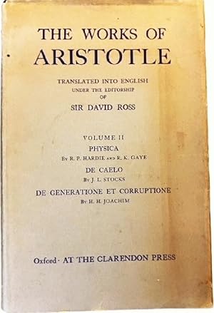 Immagine del venditore per The Works of Aristotle, Vol. II: Physica, De Caelo, De Generatione et Corruptione venduto da Alplaus Books