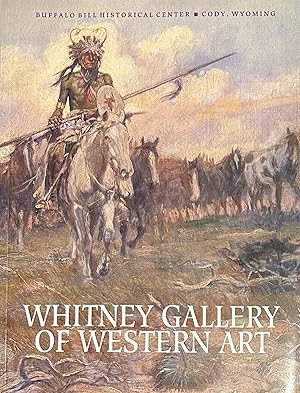 Seller image for Whitney Gallery of Western Art (Buffalo Bill Historical Center) for sale by Mowrey Books and Ephemera