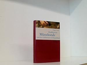 Imagen del vendedor de Handbuch der Mnzkunde und des Geldwesens in Deutschland mit 60 Tabellen a la venta por Book Broker