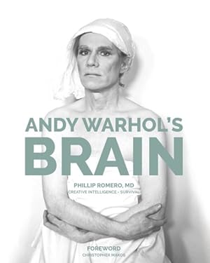 Bild des Verkufers fr Andy Warhol's Brain : Creative Intelligence for Survival zum Verkauf von GreatBookPrices
