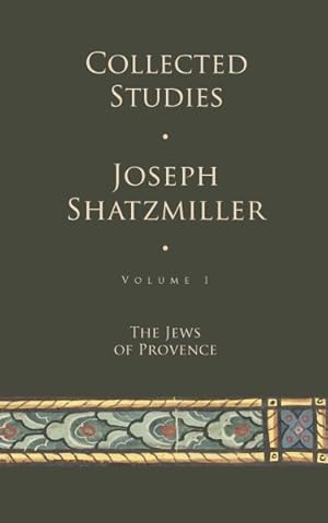 Immagine del venditore per Collected Studies : The Jews of Provence venduto da GreatBookPrices