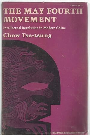 Seller image for The May Fourth Movement - Intellectual Revolution in Modern China for sale by Turn The Page Books